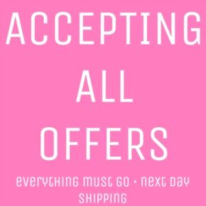 ACCEPTING ALL OFFERS!!! 😁